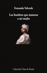 Los hombres que mataron a mi madre